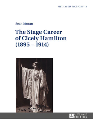 cover image of The Stage Career of Cicely Hamilton (1895–1914)